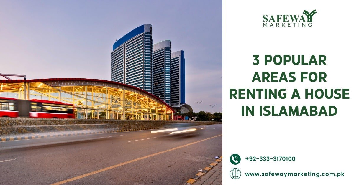 popular areas for renting a house in Islamabad-min
