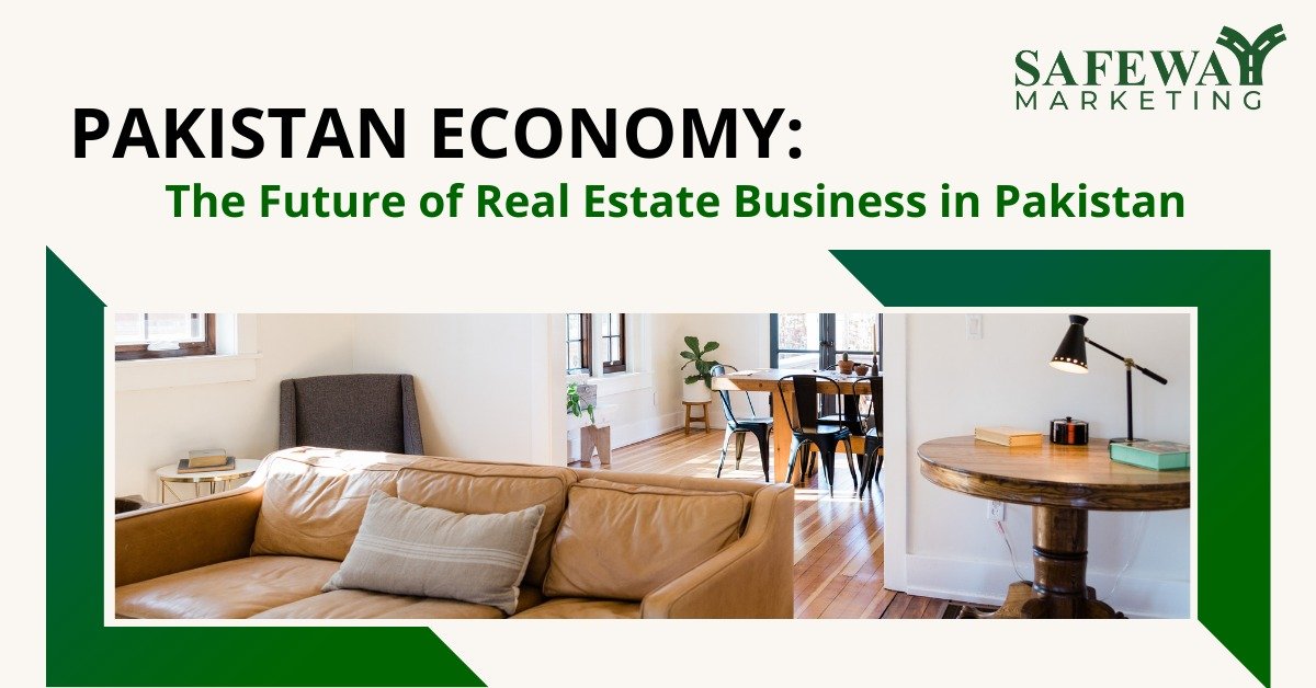 Real Estate Business in Pakistan
