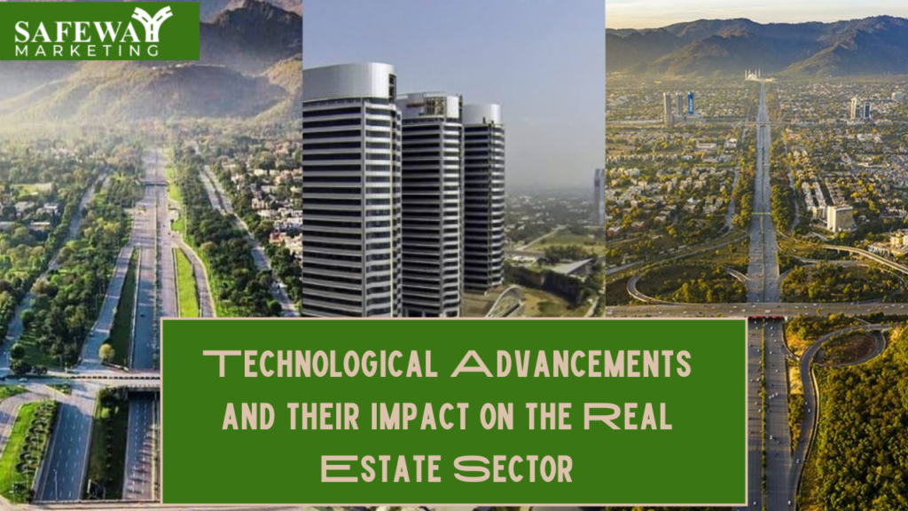 Technological Advancements and their Impact on the Real Estate Sector
